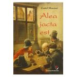 Alea jacta este - Costel Macovei