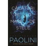 Calatori pe o mare de stele - Christopher Paolini