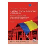 Partidul Social Democrat (1992-2016) Vol. 2 - Anne Juganaru, Alexandru Radu