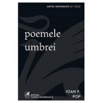 Poemele umbrei - Ioan F. Pop
