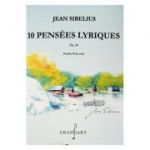 10 pensees lyriques pentru pian solo opus 40 - Jean Sibelius