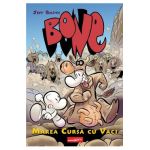 Bone. Vol.2: Marea cursa cu vaci - Jeff Smith