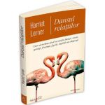Dansul relatiilor - Harriet Lerner