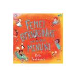 Femei extraordinare care au facut minuni - Kate Pankhurst
