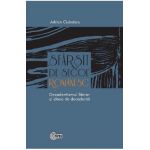 Sfarsit de secol romanesc. Decadentismul literar si ideea de decadenta - Adrian Ciubotaru