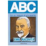 ABC Tot ce trebuie sa stii despre Emil Racovita