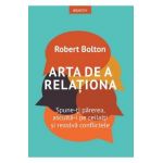 Arta de a relationa - Robert Bolton