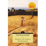 Departe de lumea dezlantuita - Thomas Hardy