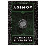 Fundatia si Pamantul - Isaac Asimov