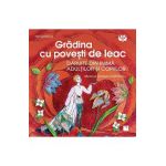 Gradina cu povesti de leac - Monica Daniela Gaitanaru