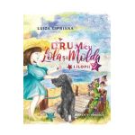 La drum cu Lola si Molda Vol.2 - Luiza Cipriana