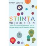 Stiinta vietii de zi cu zi - Marty Jopson