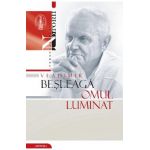 Vladimir Besleaga. Omul luminat