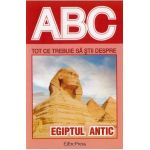 ABC Tot ce trebuie sa stii despre Egiptul antic
