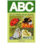 ABC Tot ce trebuie sa stii despre insecte