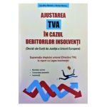 Ajustarea TVA in cazul debitorilor insolventi - Dan-Mihai Mandoiu, Nicolae Mandoiu