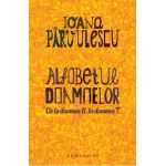 Alfabetul doamnelor. De la doamna B. la doamna T. - Ioana Parvulescu