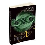 Bucuria lui X. O incursiune in lumea matematicii - Steven Strogatz