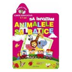 Gradinita vesela: Sa invatam animalele salbatice