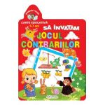 Gradinita vesela: Sa invatam jocul contrariilor