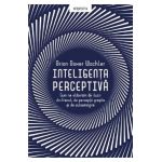 Inteligenta perceptiva - Brian Boxer Wachler