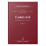 Noul cod civil. Comentariu pe articole Ed.3 - Flavius-Antoniu Baias, Eugen Chelaru