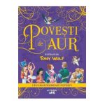 Povesti de aur - Tony Wolf