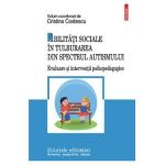Abilitati sociale in tulburarea din spectrul autismului - Cristina Costescu