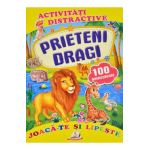 Activitati distractive: Prieteni dragi. 100 autocolante