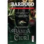 Banda celor sase ciori. Seria Banda celor sase ciori. Vol.1 - Leigh Bardugo