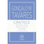Cantece - Goncalo M. Tavares