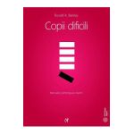 Copii dificili - Russell A. Barkley