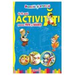 Activitati pentru fete si baieti 6-9 ani