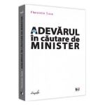 Adevarul in cautare de minister - Florentin Tuca