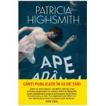 Ape adanci - Patricia Highsmith