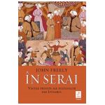 In serai - John Freely