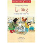 La targ. Povesti de la ferma Nivelul 1