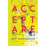 Acceptare - Jeff VanderMeer