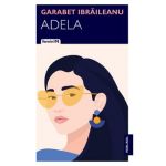 Adela - Garabet Ibraileanu