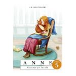 Anne. Vacanta pe insula Vol.5 - L.M. Montgomery
