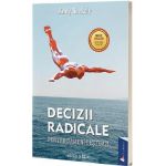 Decizii radicale - Andy Szekely