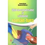 Ghid de conversatie si calatorie roman-turc - George Huzum, Mustafa Ali Mehmet