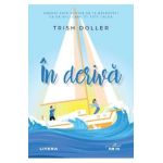 In deriva - Trish Doller