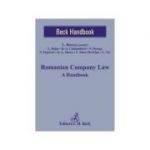 Romanian Company Law. A Handbook - Lucian Bercea