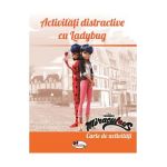 Activitati distractive cu Ladybug. Carte de activitati