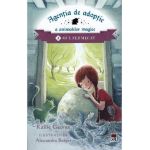 Agentia de adoptie a animalelor magice Vol.2: Oul fermecat - Kallie George, Alexandra Boiger