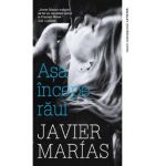 Asa incepe raul - Javier Marias