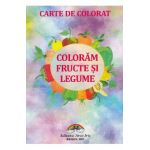 Coloram fructe si legume