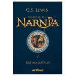 Cronicile din Narnia Vol.7: Ultima batalie - C. S. Lewis