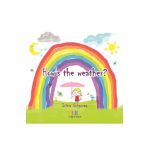 How's the Weather - Irina Grigoras